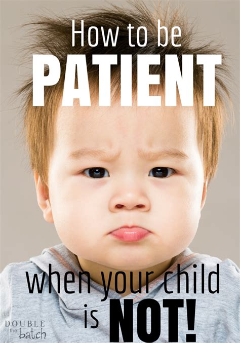 How To Be Patient When Your Child Is Not Uplifting Mayhem