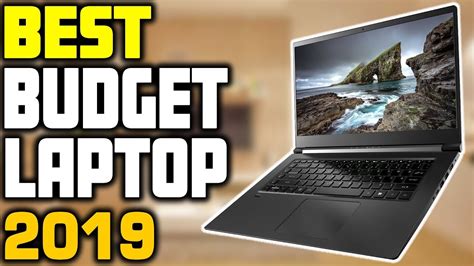 You get what you pay for. Best Budget Laptop in 2019 - YouTube