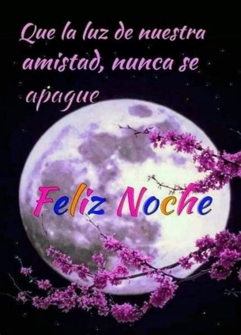 Las MEJORES imágenes de Buenas noches amiga Frases saludos mensajes