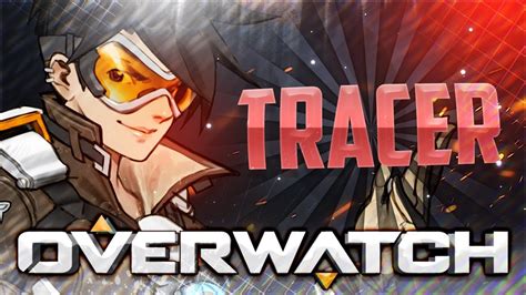 Overwatch Tracer Gameplay Shes So Goddamn Fast Youtube