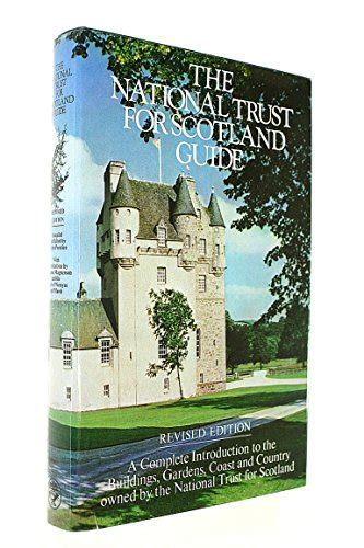 The National Trust For Scotland Guide The National Trust For Scotland