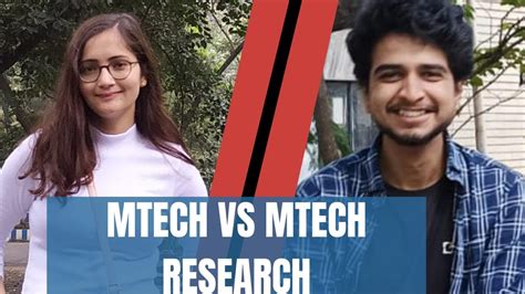 Mtech Vs Mtech Research Preparation Before Joining Masters Iisc