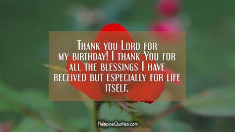 Thank You Lord For My Birthday I Thank You For All The Blessings I