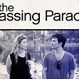 The Passing Parade - Rotten Tomatoes