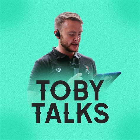 Toby Talks