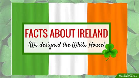 Fun Facts About Ireland ☘️ Happy St Patricks Day Howtogyst