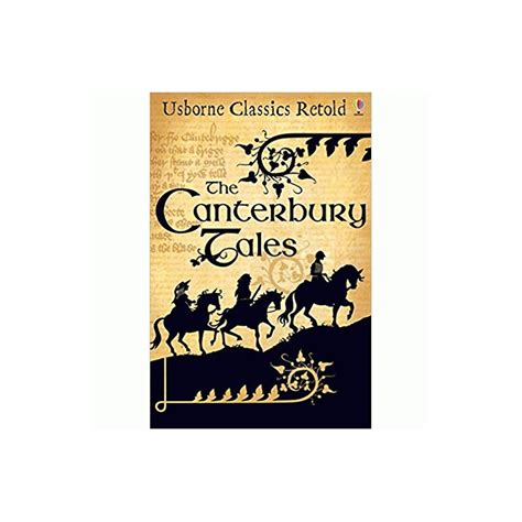Usborne Classics Retold The Canterbury Tales Buy Online At Thulocom