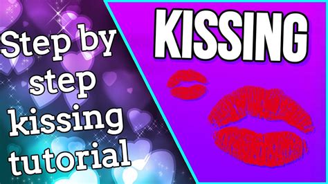 first kiss tutorial