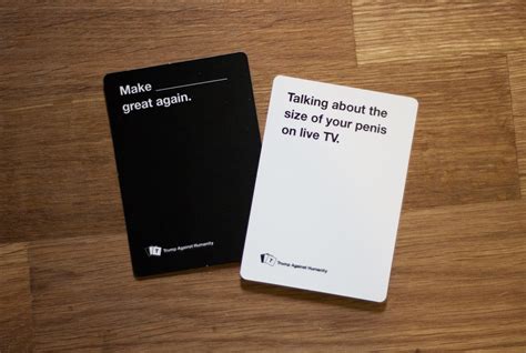 Try cah online with friends or by yourself. Trump Against Humanity takes a famously inappropriate card ...