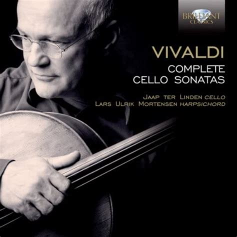 Vivaldi Cello Sonatas Jaap Ter Linden Lars Ulrik