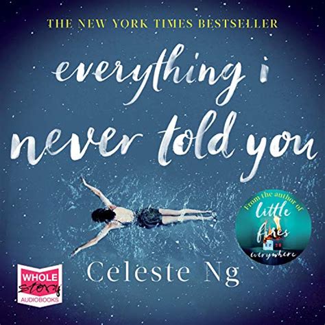 Everything I Never Told You Von Celeste Ng H Rbuch Download Audible De Englisch Gelesen