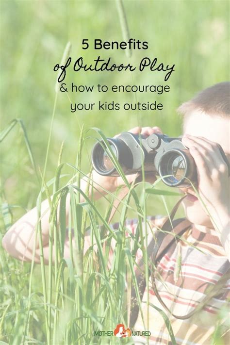 Five Benefits Of Outdoor Play For Children Outdoor Activities For