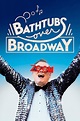 Bathtubs Over Broadway (2018) — The Movie Database (TMDB)
