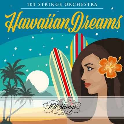 All You Like Strings Orchestra Hawaiian Dreams