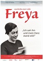 Geschichte einer Liebe - Freya, Kinodokumentarfilm, Porträt, 2016 ...