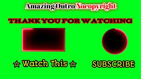Free Outro Template 2021 Outro Green Screen Amazing For Your Youtube