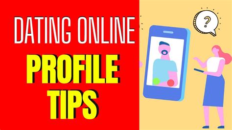 📝 📝 5 Dating Profile Tips To Help You Stand Out Youtube