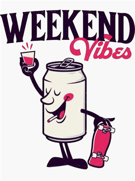 Weekend Vibes Illustration Sticker For Sale By Miha Shop Redbubble