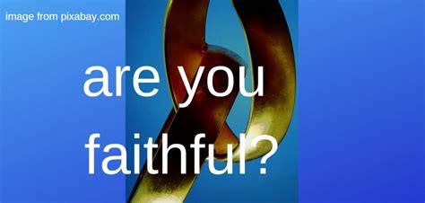 Are You Faithful Lara Loves Good News Daily Devotional