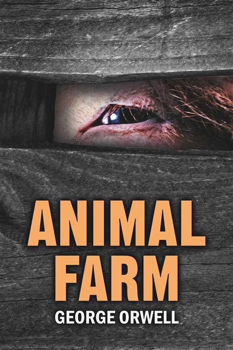 Top 145 Why George Orwell Wrote Animal Farm