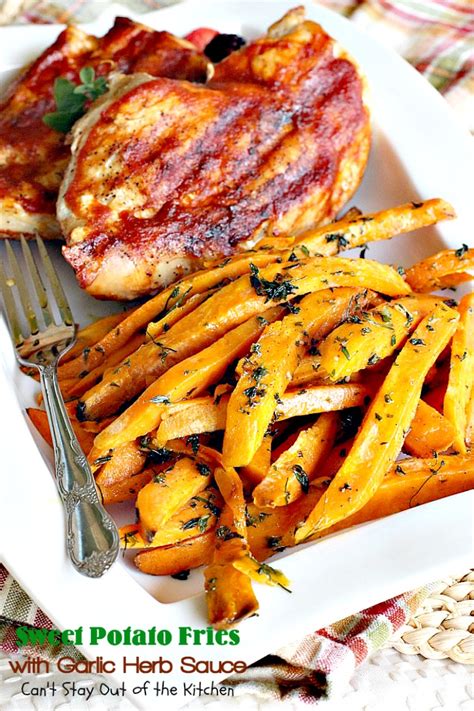 With a spatula, carefully loosen the fries and shake the baking sheet to flip them. Sweet Potato Fries with Garlic Herb Sauce - Can't Stay Out ...