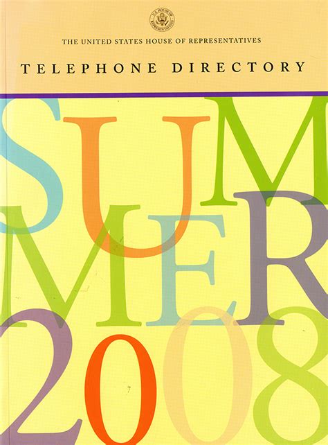 United States House Of Representatives Telephone Directory Summer 2008