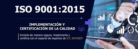 Norma Iso 90012015 Sistema De GestiÓn De Calidad Iccadviser