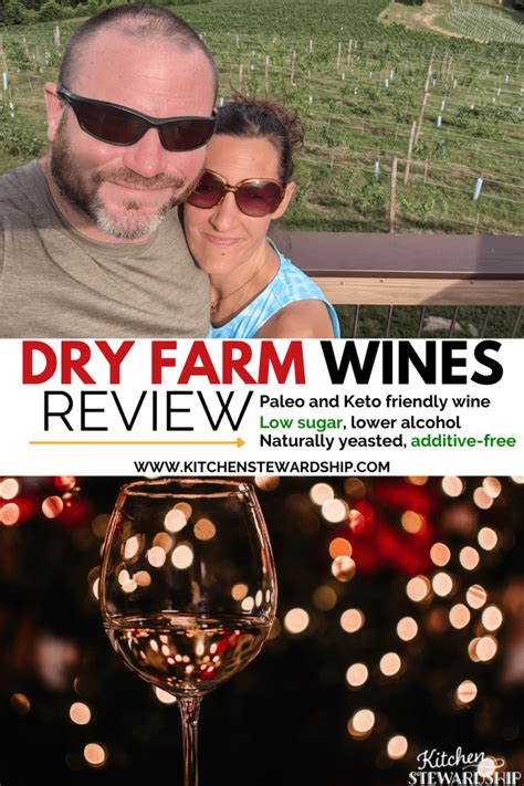 Finding Natural Wines Dry Farm Wines Review Kitchen Stewardship