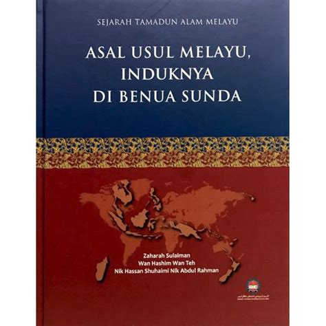 Buku Asal Usul Melayu Zaharah Sulaiman Malaowesx