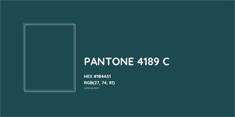 About Pantone 4189 C Color Color Codes Similar Colors And Paints