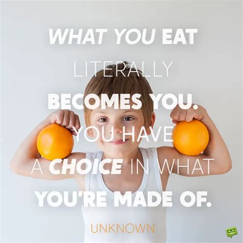 64 Healthy Eating Quotes Food Makes A Difference