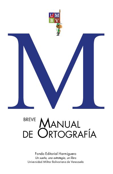 Pdf M Manual De Ortografía Breve Fondo Editorial Hormiguero Betsy