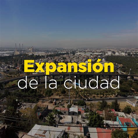 Expansión De La Ciudad