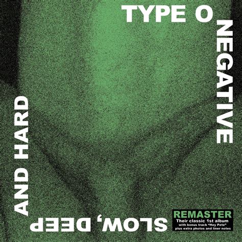 Slow Deep And Hard Remastered By Type O Negative On Apple Music