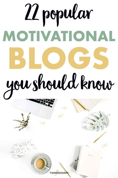 22 Motivational Blogs You Need To Check Out Now Twins Mommy