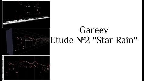 Gareev Artem Etude №2 In D Flat Major Star Rain Youtube