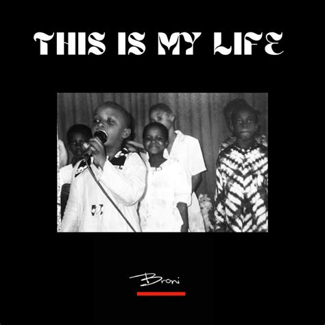 This Is My Life Single By Broni Spotify