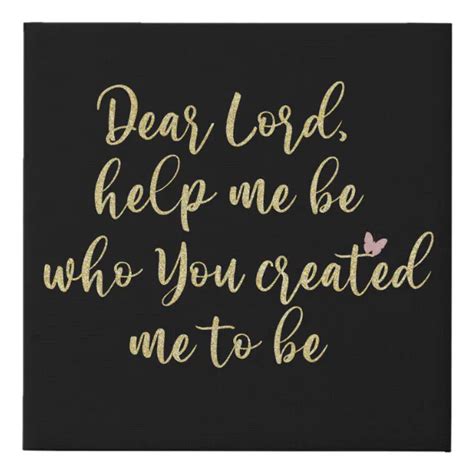 Dear Lord Help Me Be Prayer Quote Christian Faux Canvas Print Zazzle