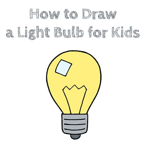 How To Draw A Light Bulb For Kids Draw For Kids