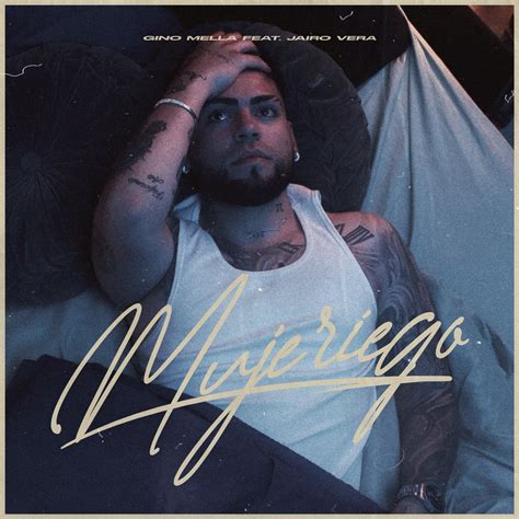 Mujeriego Single álbum De Gino Mella And Jairo Vera En Apple Music