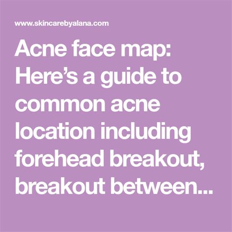 Acne Face Map 2023 Forehead Acne Breakout And Other Face Location Face