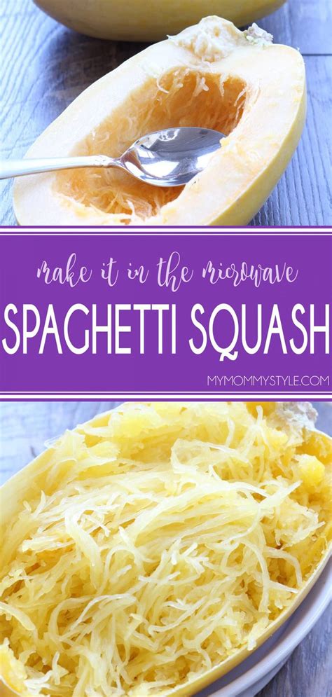 How To Make Perfect Spaghetti Squash In The Microwave My Mommy Style
