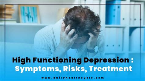 high functioning depression symptoms risks treatments