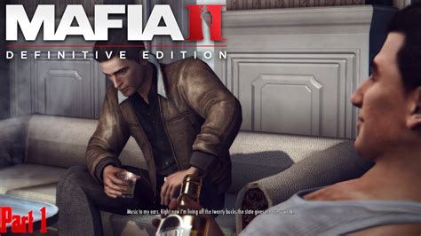 mafia ii definitive edition gameplay walkthrough on hard difficulty 1 youtube