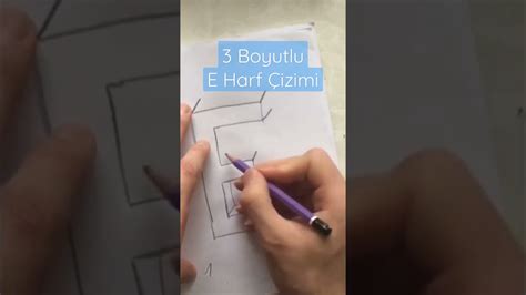 3 Boyutlu Harf Çizimleri 5 3 Boyutlu E Harfi Çizimi Shorts Youtube