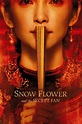 Snow Flower and the Secret Fan (2011) — The Movie Database (TMDB)
