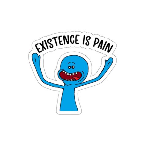 Mr Meeseeks From Rick And Morty Existence Is Pain Etsy
