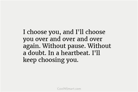 quote i choose you and i ll choose you coolnsmart