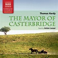 The Mayor of Casterbridge Audiobook, written by Thomas Hardy | Downpour.com