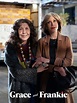 Grace and Frankie - Rotten Tomatoes